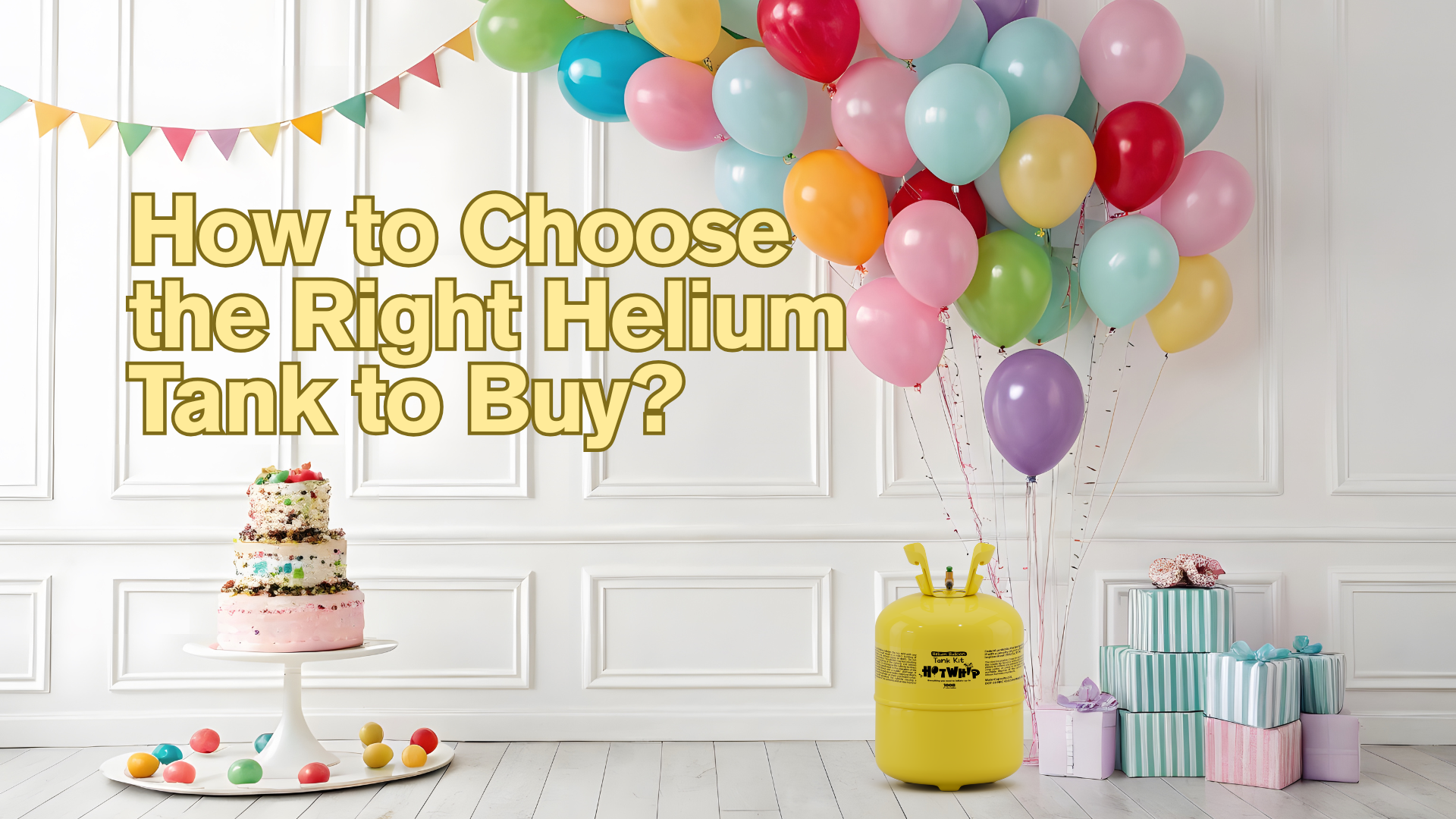 How to Choose the Right Helium Tank to Buy