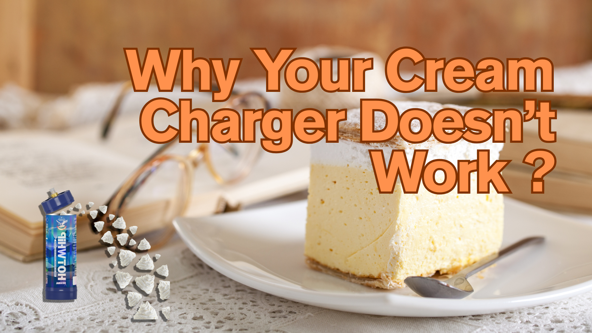 Why Your Cream Charger Doesn’t Work