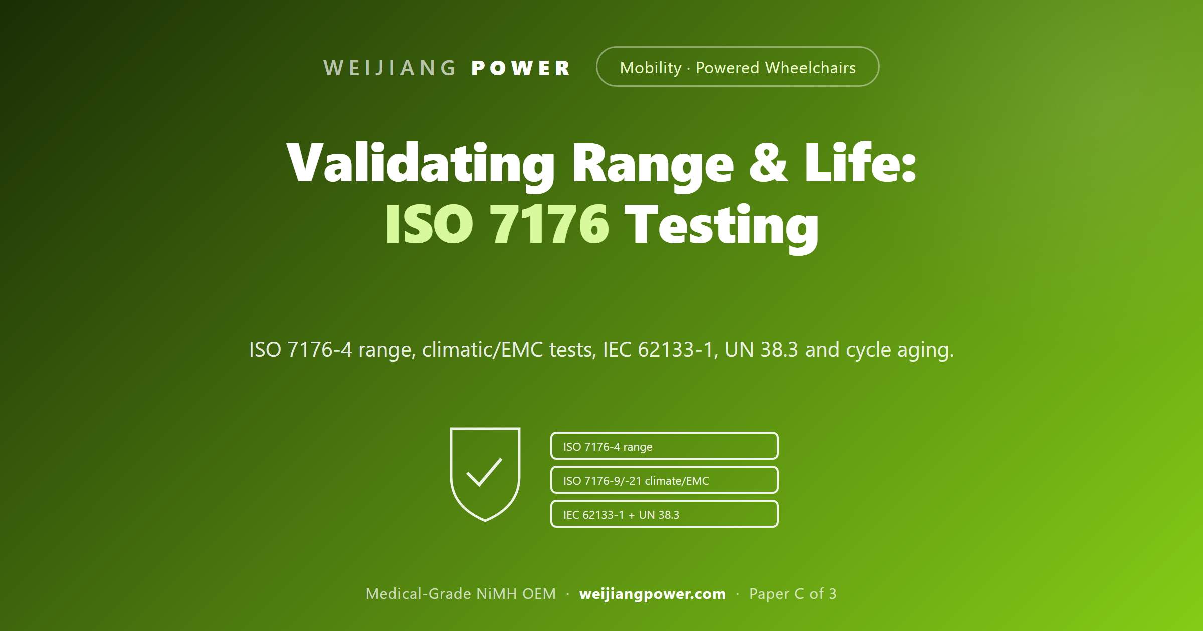 power wheelchair battery testing ISO 7176 IEC 62133 cycle validation