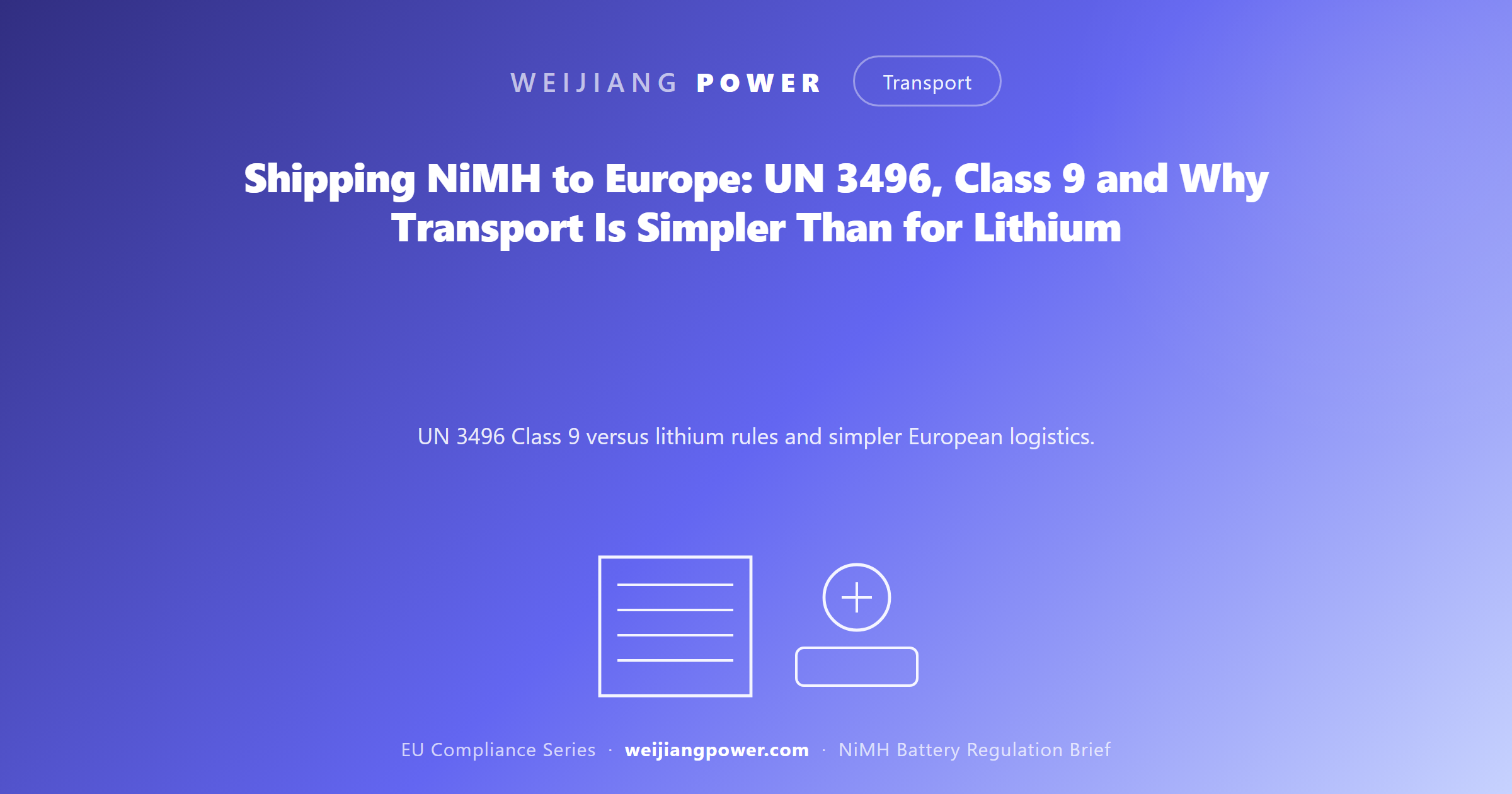shipping NiMH to Europe UN 3496 class 9 versus lithium transport rules