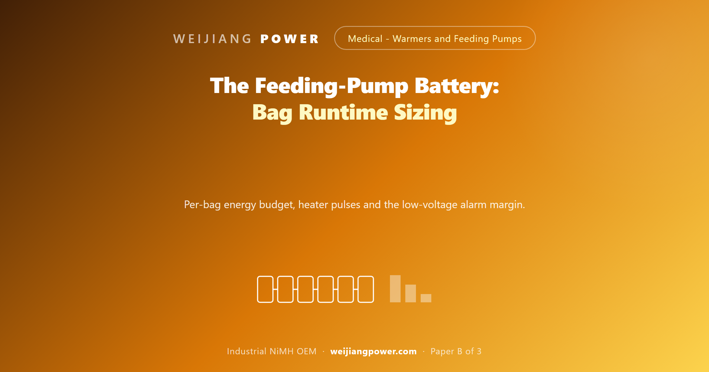 sizing enteral feeding pump and fluid warmer battery bag runtime heater pulses NiMH