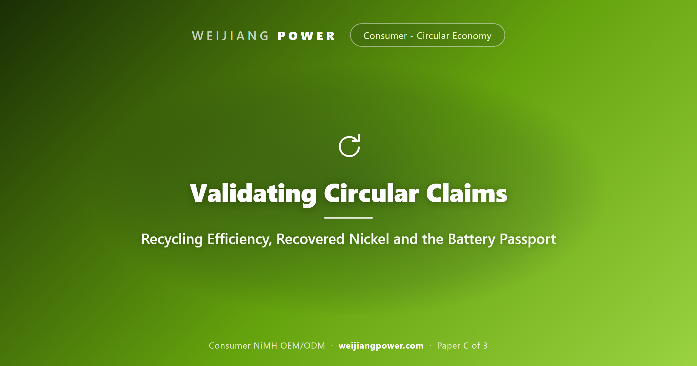 validating circular claims NiMH recycling efficiency recovered nickel cobalt battery passport due diligence evidence