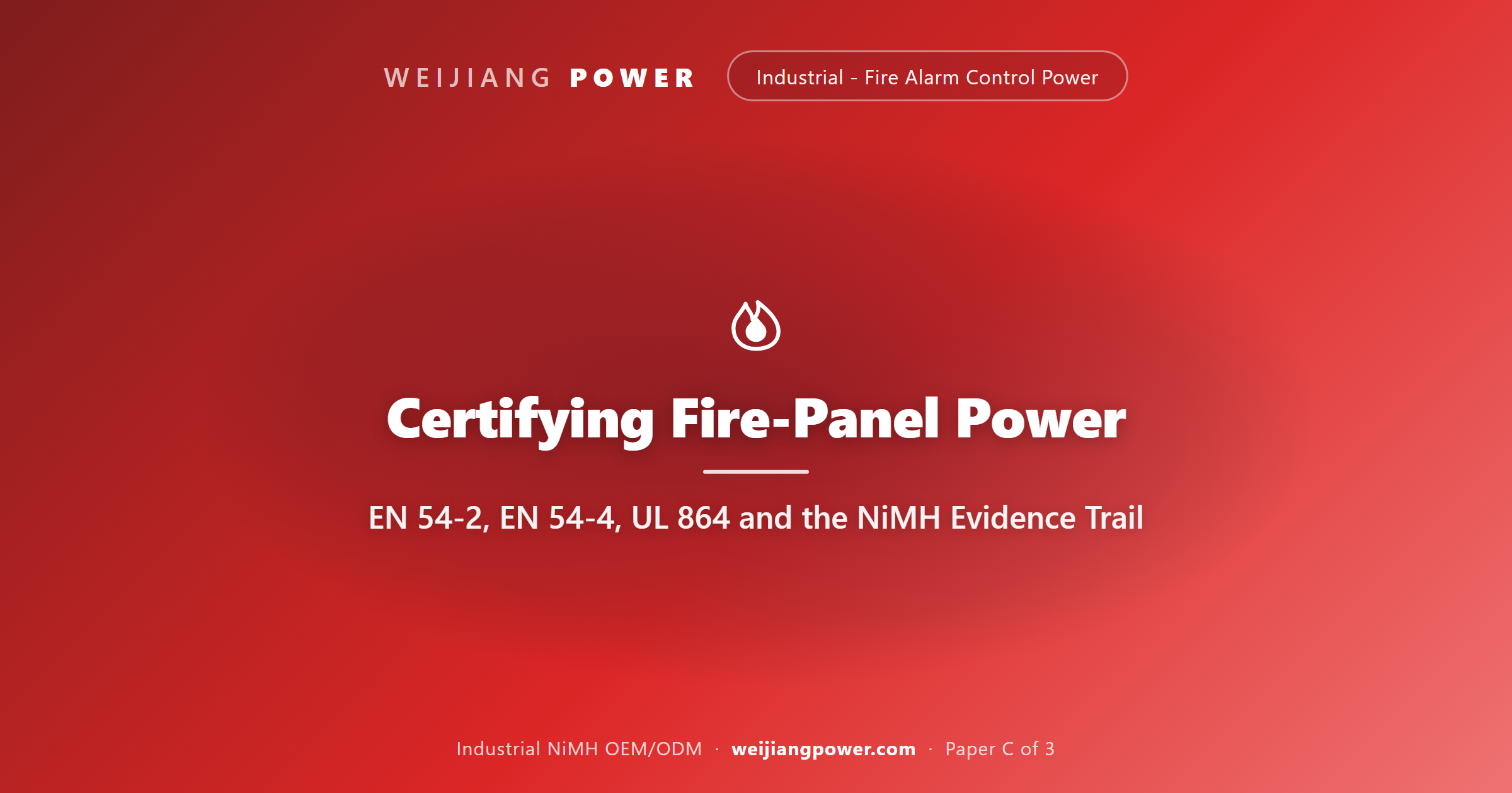 certification evidence stack for fire alarm control panel NiMH battery EN 54-2 EN 54-4 UL 864
