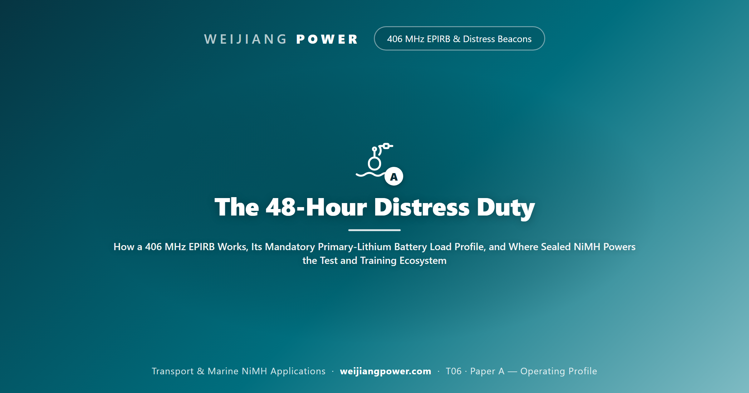 The 48-Hour Distress Duty: How a 406 MHz EPIRB Works, Its Mandatory Primary-Lithium Battery Load Profile, and Where Sealed NiMH Powers the Test and Training Ecosystem