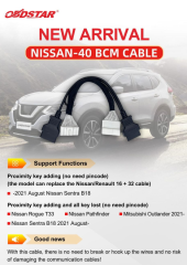 OBDSTAR For Nissan-40 BCM  Cable for for X300 DP PLUS/ X300 PRO4/ X300 DP Key Master  support proximity key adding (no need pincode) the model can replace the nissan /renault 16+32 cable -2021 August