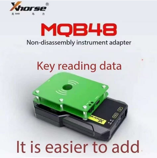 Xhorse MQB48 Non-disassembly instrument adapter key reading data