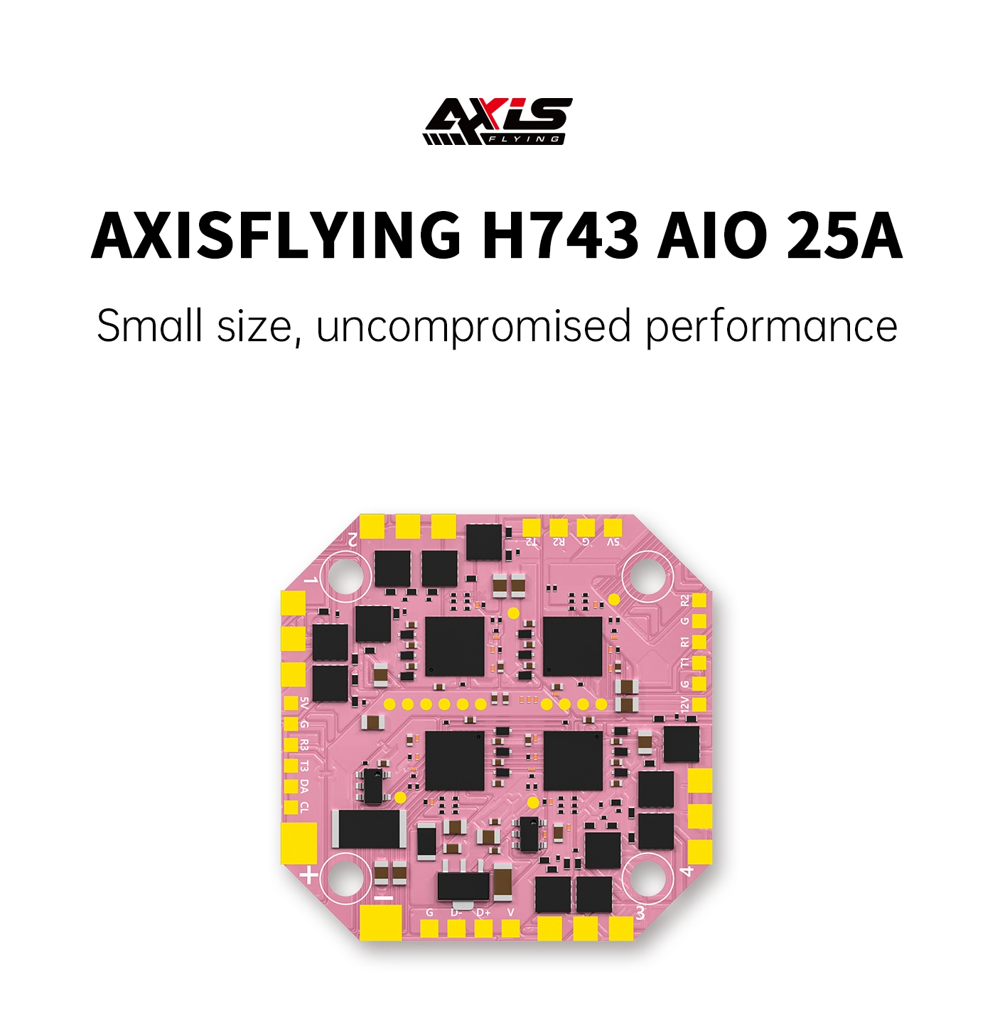 AXISFLYING H743 AIO 25A flight controller board with pink PCB, solder pads, and four mounting holes
