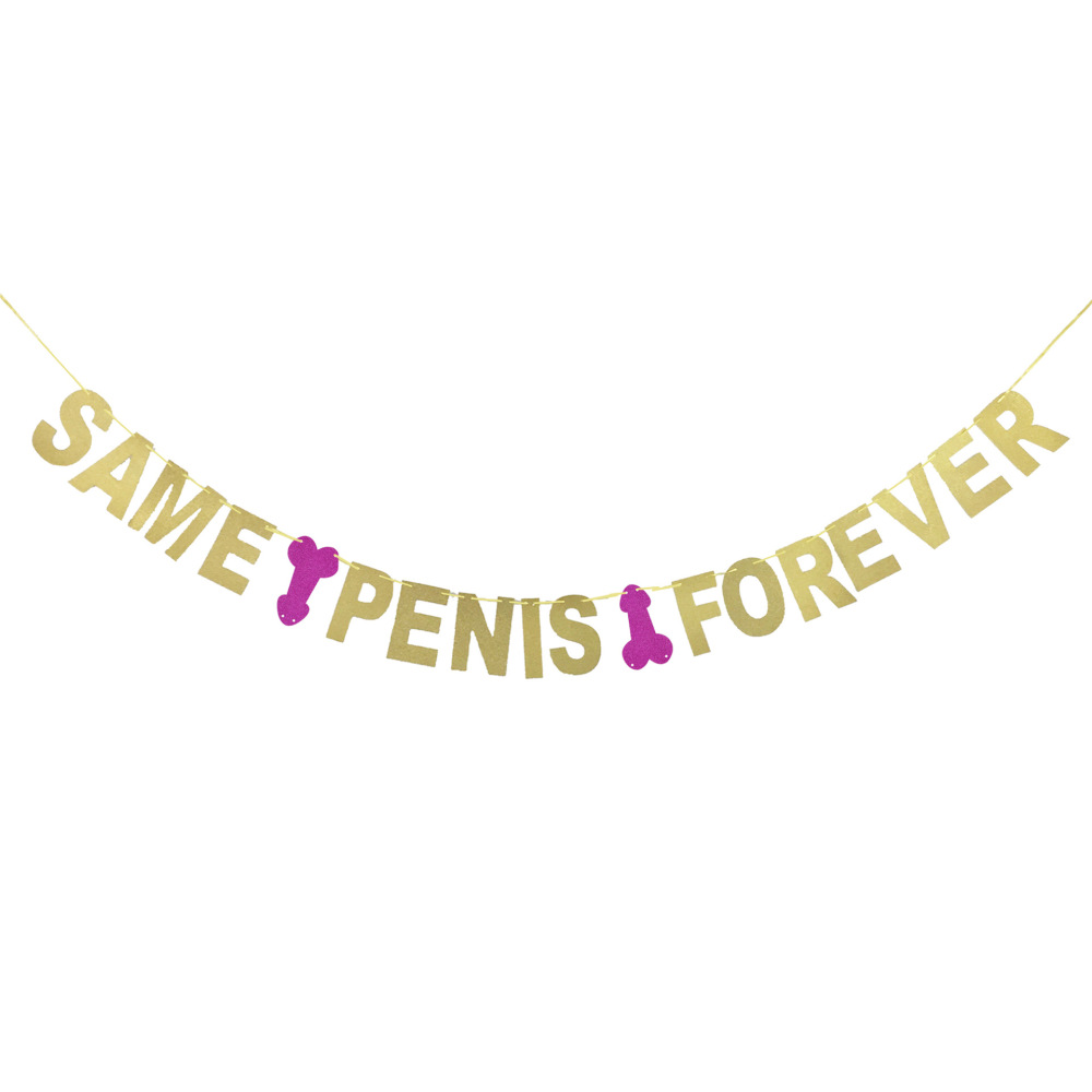 Glitter SAME PENIS FOREVER Gold Lettering Party Pull Flag Banner