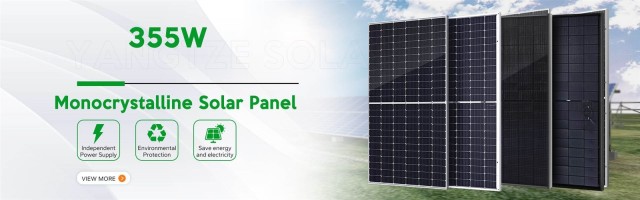 355Watt Super Power High Efficiency Mono Solar Panel High Rated Power Output Low Degradation Solar Energy Systems Yangtze