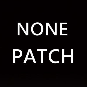 NONE PATCH