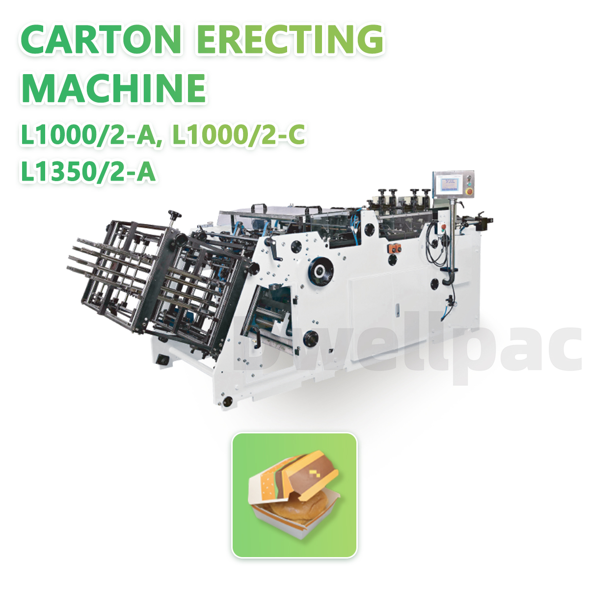 L1000/2 Series High-Speed Dual-Lane Carton Erecting Machine,DWELLPAC,Carton Erecting Machine(Double Lanes)L1000/2-A, L1000/2-C, L1350/2-A, L1000/2-B