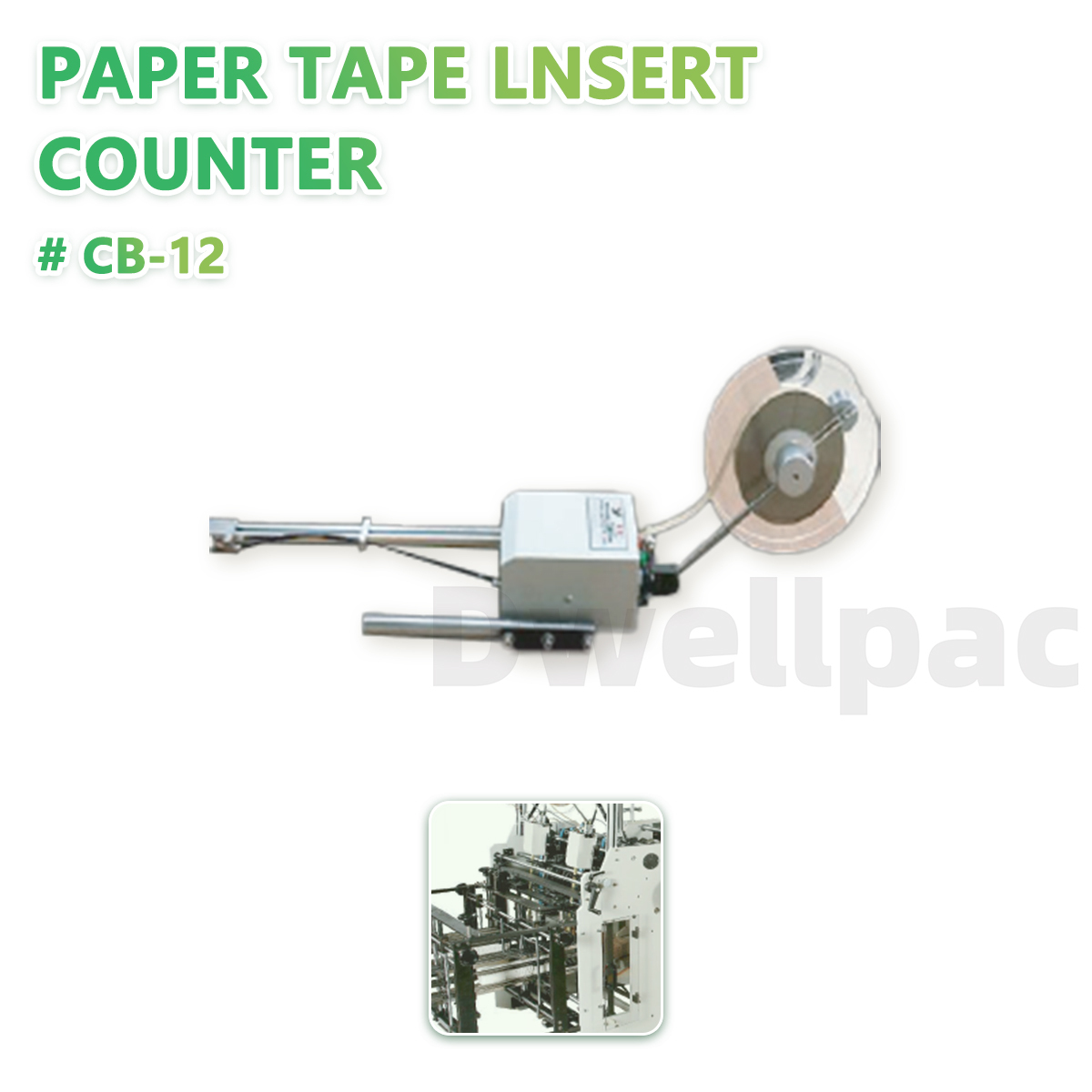 CB-12 Automatic Counting Paper Tape Insertion Counter,DWELLPAC,Paper Tape lnsert Counter # CB-12