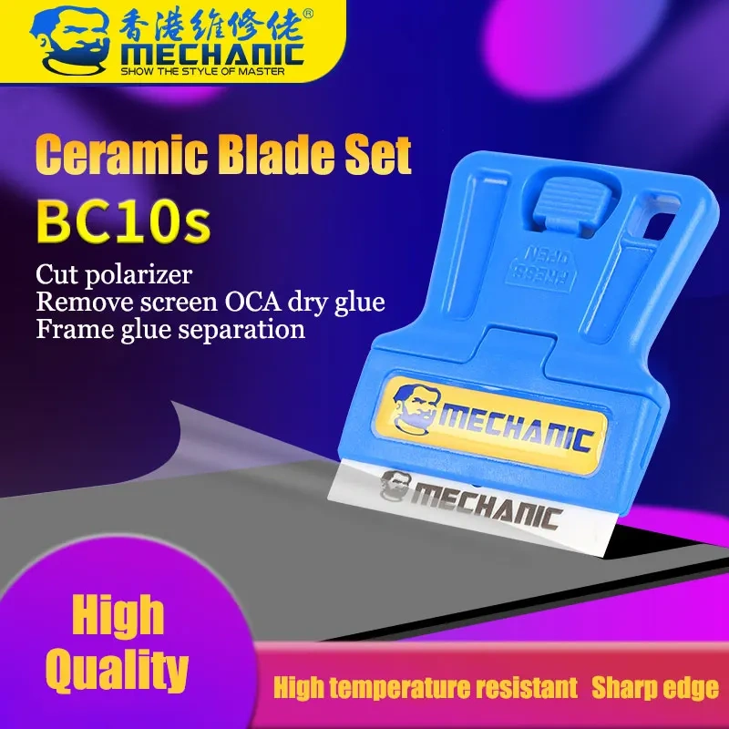 MECHANIC BC10s Ceramic Blade Set ESD Mobile Phone LCD Screen OCA Adhesive Remover Frame Separation Polarizer Cut Tool Knife