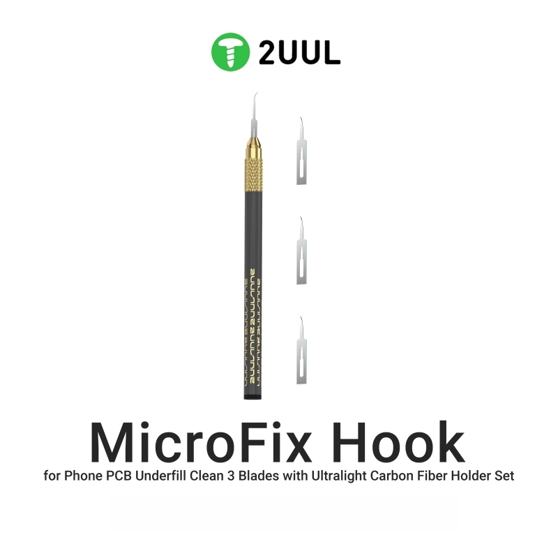 2UUL DA12 MicroFix Hook for Phone PCB Underfill Clean 3 Blades with Ultralight Carbon Fiber Holder Set