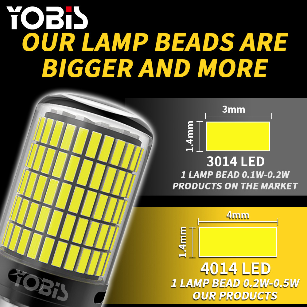 YOBIS LED CARLIGHT,YOBIS FACTORY T20 150smd 4014 BA15S Signal LED P21W 1156 LED Canbus P215W 1157 Brake Bulb Two Contacts Light
