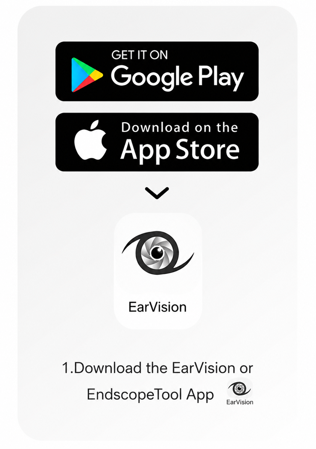 Download the EarVision or EndoscopeTool App