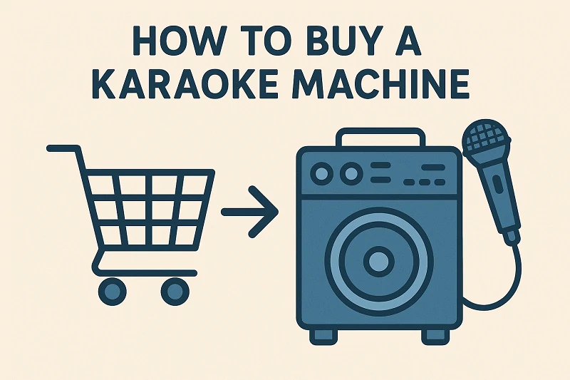 How to Buy a Karaoke Machine