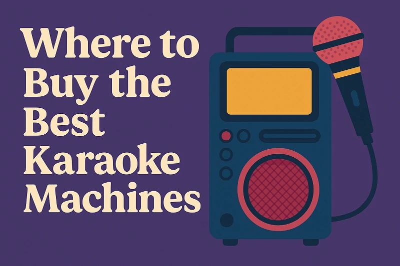 Where to Buy the Best Karaoke Machines