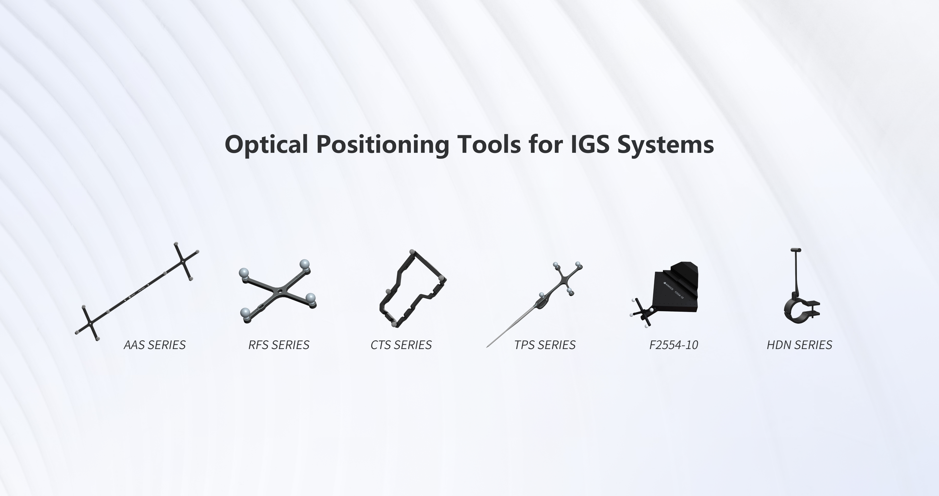Optical Positioning Tools for IGS Systems
