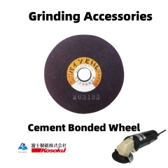 Grinding Accessories-Cement Bonded Wheel