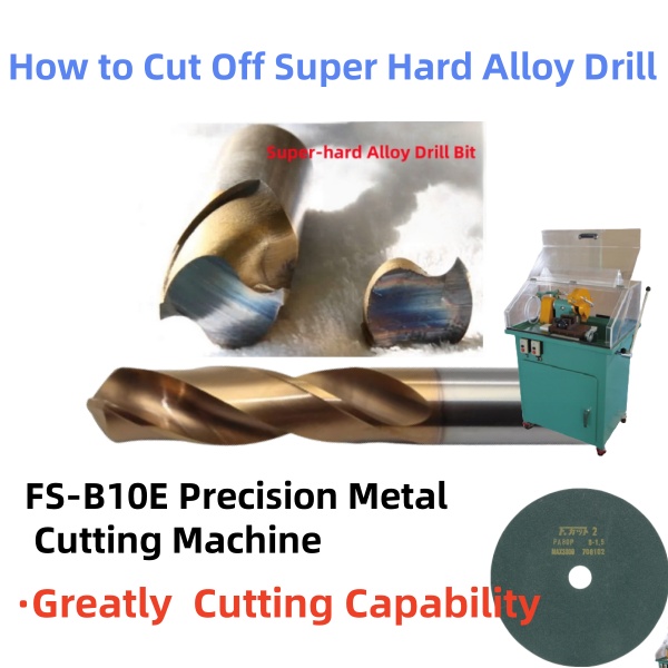 FS-B10E Precision Metal Cutting Machine used to cut off super hard drill