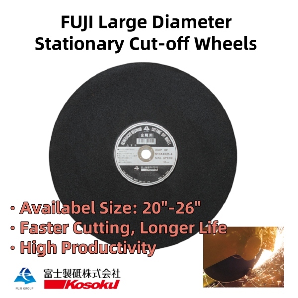 FUJI Large Dia. Cut off Wheels