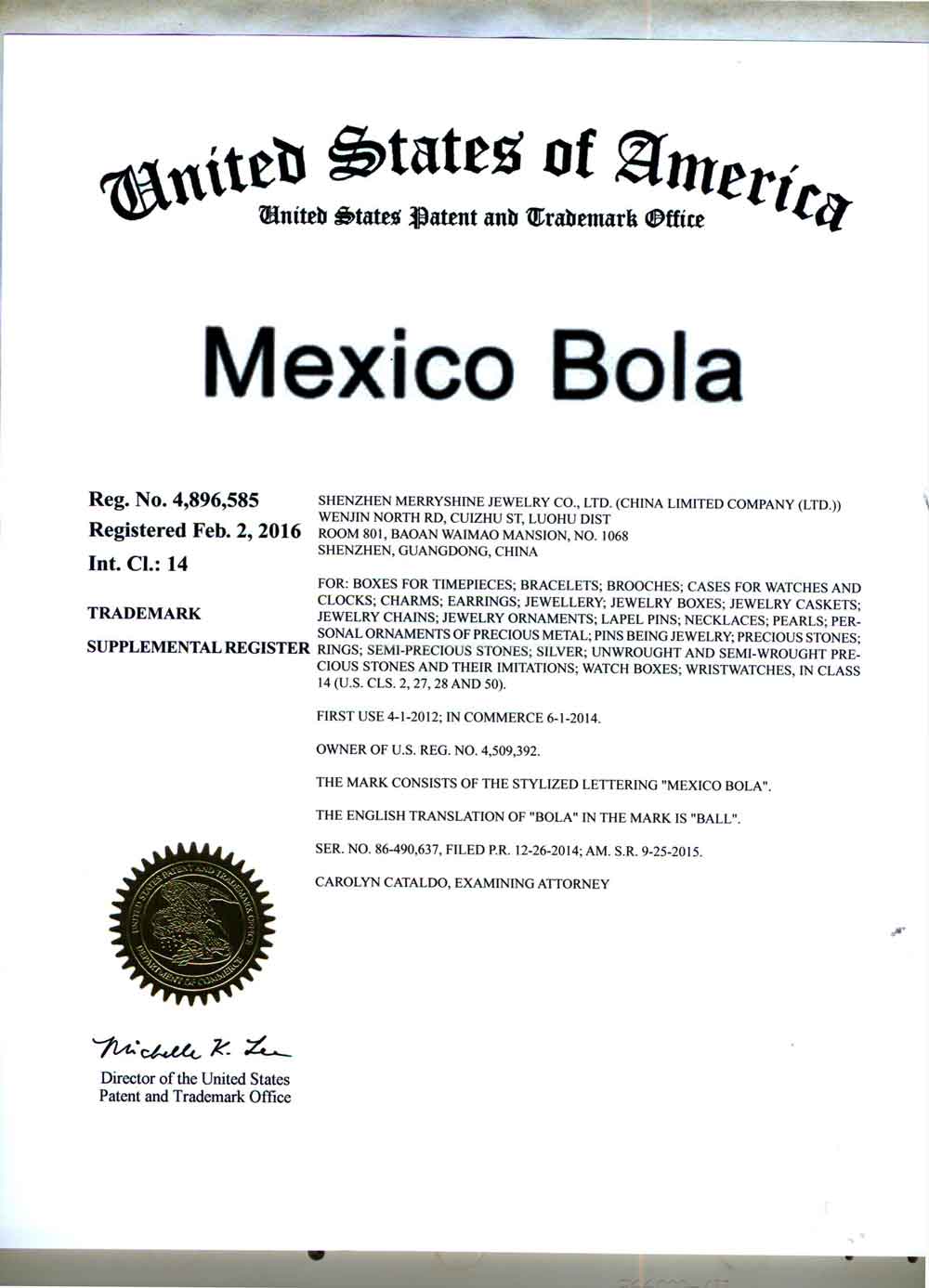 Mexico Bola US trademark registration certificate (Reg. No. 4,896,585) issued by USPTO to Shenzhen Merryshine Jewelry Co., Ltd.