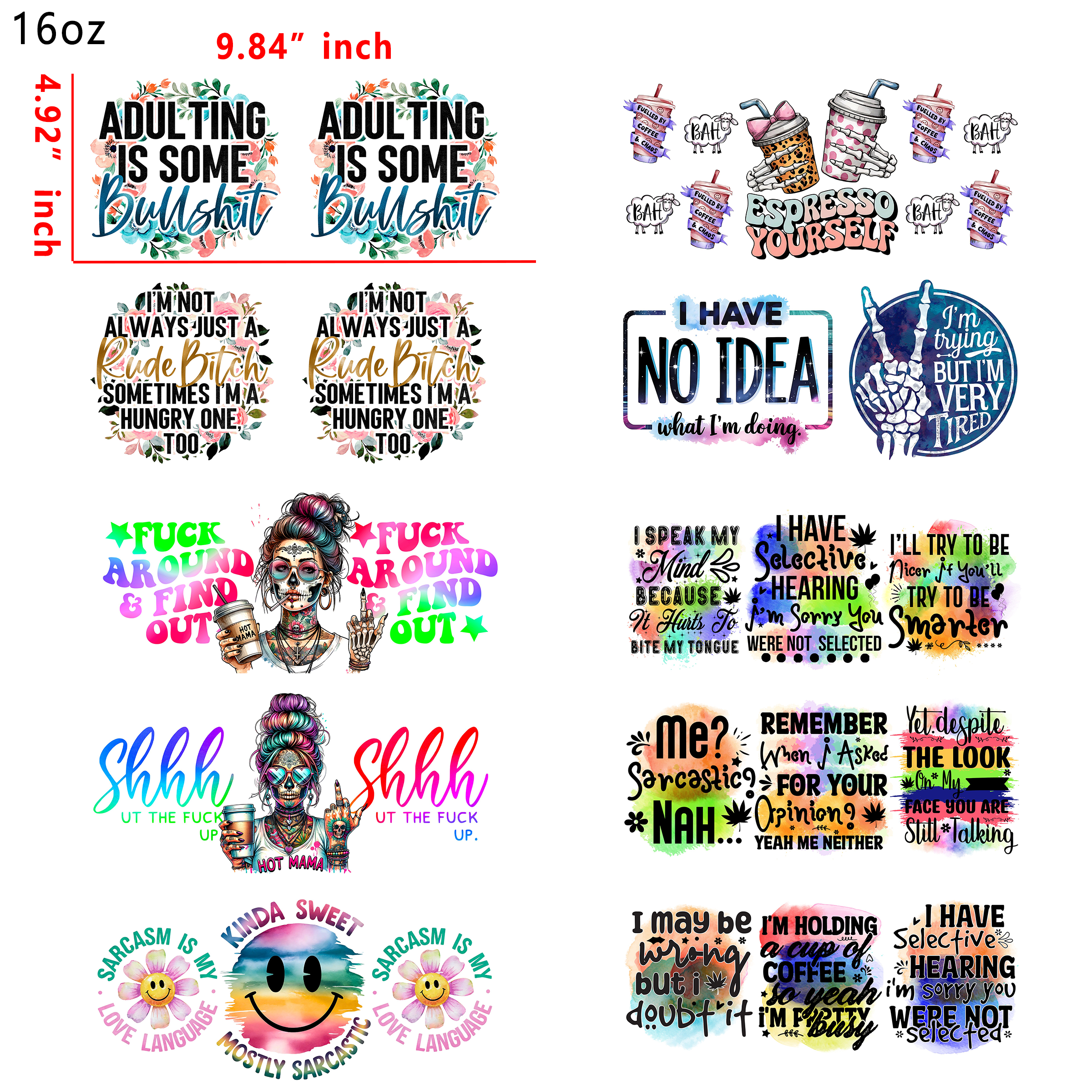(X54) 20 PCS Sassy Words Quotes cup wraps 16OZ tumbler water proof