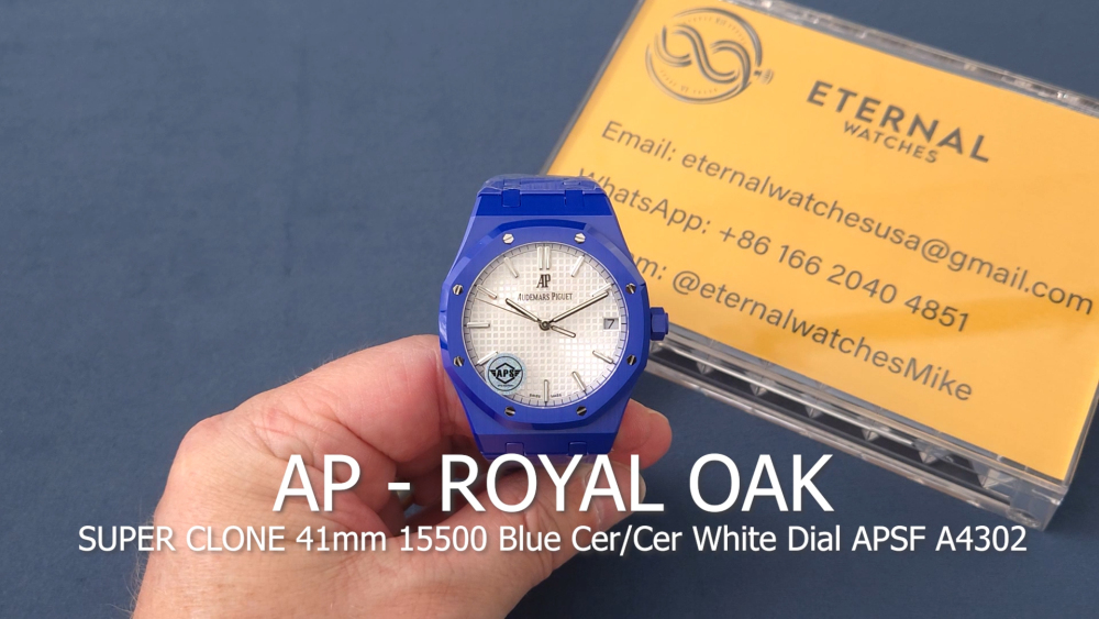 AUDEMARS PIGUET - SUPER CLONE Royal Oak 41mm 15500 Blue Ceramic/Cer White Dial APSF A4302
