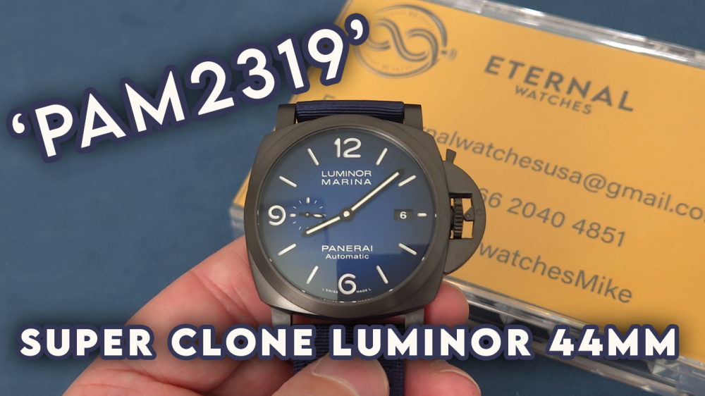 PANERAI - SUPER CLONE Luminor PAM2319 44mm DLC/NY Blue Dial VSF P9010
