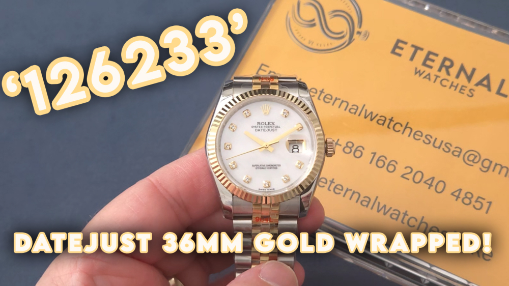 ROLEX - SUPER CLONE Datejust 126233 36mm Jubilee YG/SS MOP/Dia QF DD3235 (Gold Wrapped)