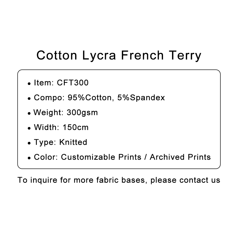Custom Printed Cotton Lycra French Terry fabric 95%C 5%SP, 300gsm