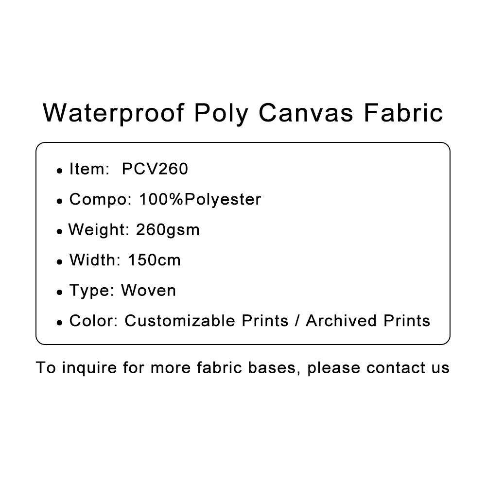 Custom Printed Waterproof Poly Canvas Fabric 100%P 260gsm