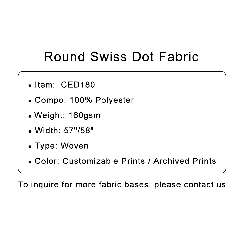 Custom Printed Round Swiss Dot Fabric 100% Poly, 160gsm