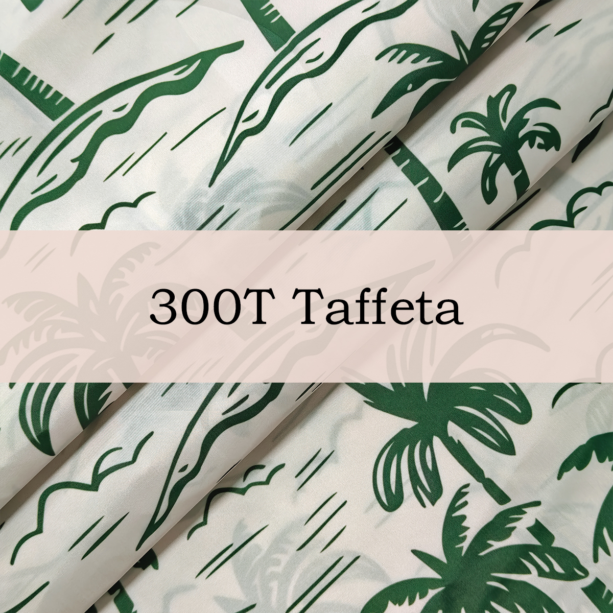 Custom Printed 300T Taffeta Fabric – Lightweight, Crisp & Water-Resistant for Jackets, Linings & Functional Fashion