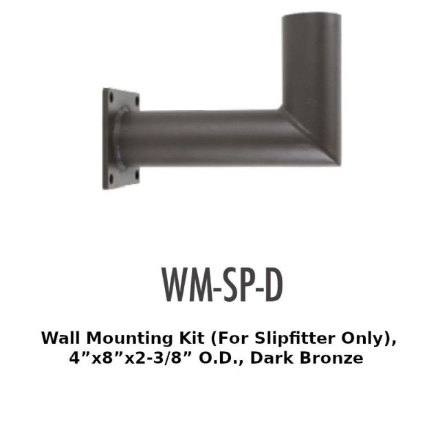 WM-SP-D Wall Mounting Kit (For slipfitter Only),4"x8”x2-3/8” O.D., Dark Bronze