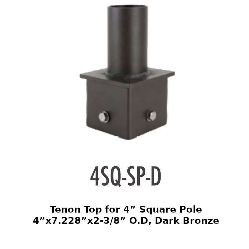 4SQ-SP-D Tenon Top for 4” square Pole4"x7.228"x2-3/8” O.D, Dark Bronze