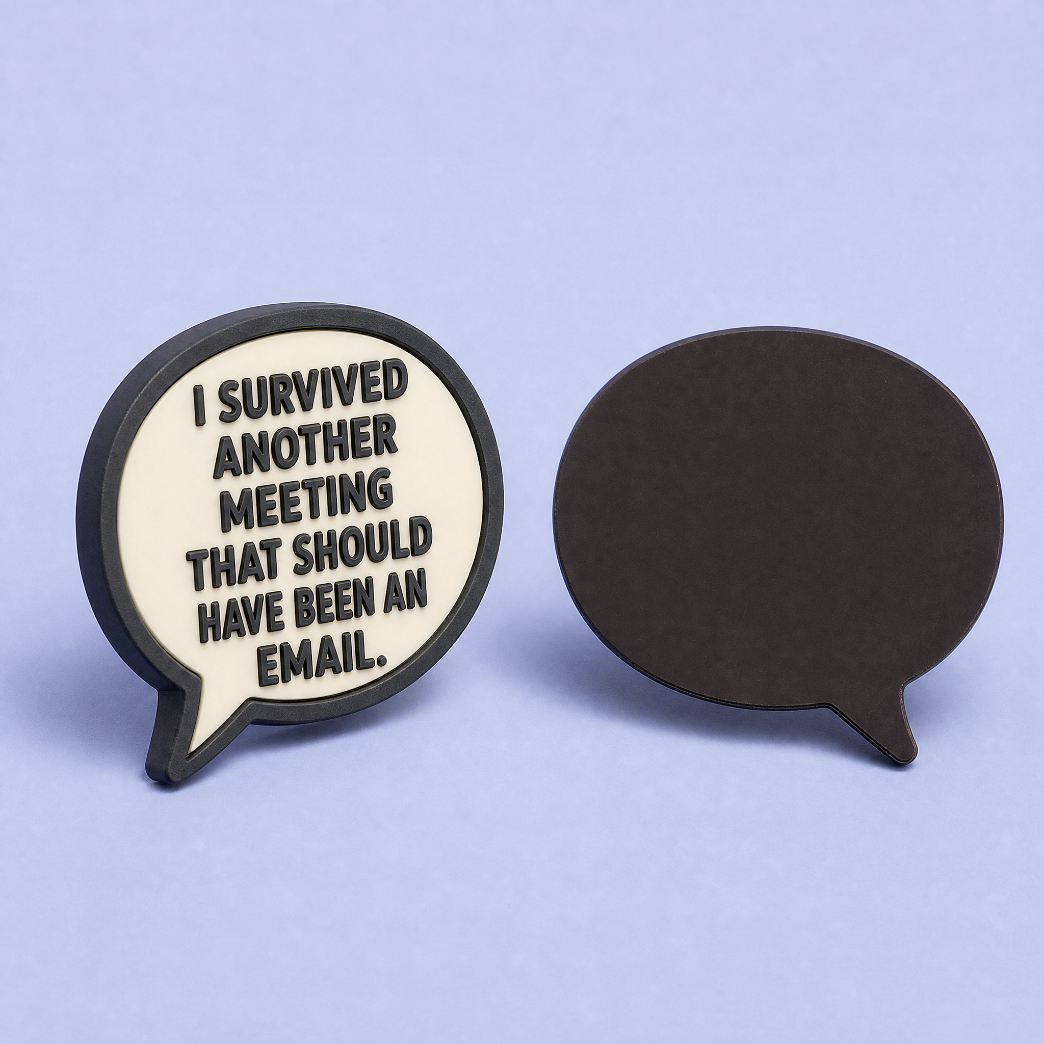 Custom 3D Soft PVC Sarcastic Office Humor Magnets · Corporate Meme, Meeting & WFH Desk Rubber Refrigerator Magnets Wholesale