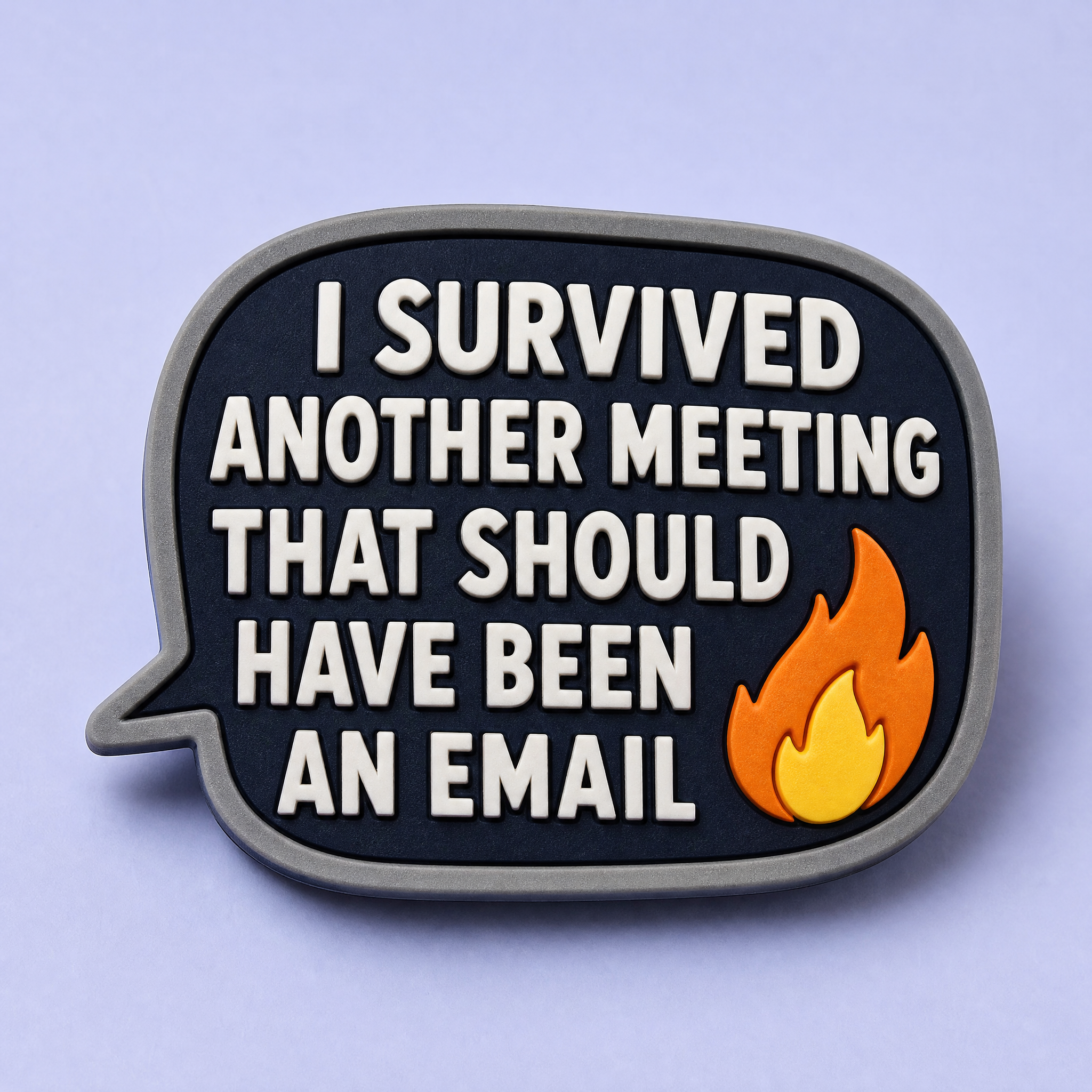 Custom 3D Soft PVC Sarcastic Office Humor Magnets · Corporate Meme, Meeting & WFH Desk Rubber Refrigerator Magnets Wholesale