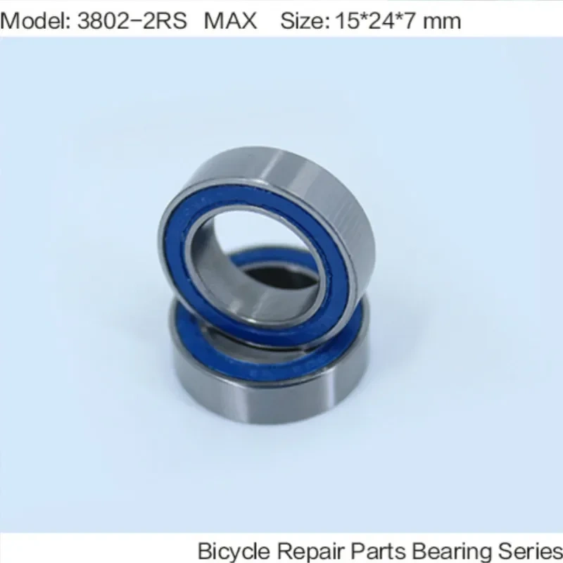 3802-2RS MAX Bearing 15*24*7mm ( 1 PC ) Double Row Full Balls Bicycle Suspension Pivot Repair Parts 3802 2RS Ball Bearings