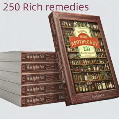 Forgotten Home Apothecary - A Complete Collection of 250 Powerful Remedies
