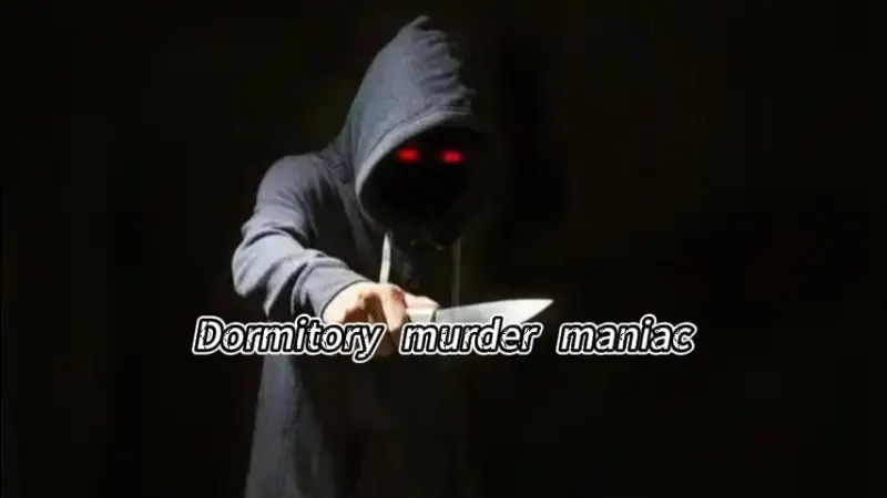 "Dormitory Demon"