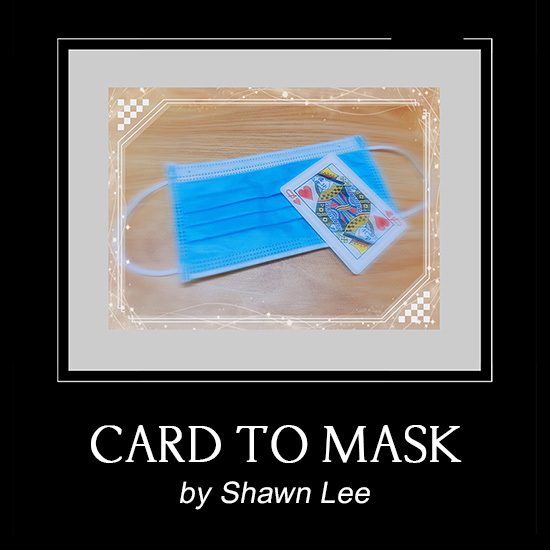 牌变口罩(Card to Mask)