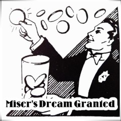 守财奴的硬币梦想(空手出硬币) Miser's Dream Granted  