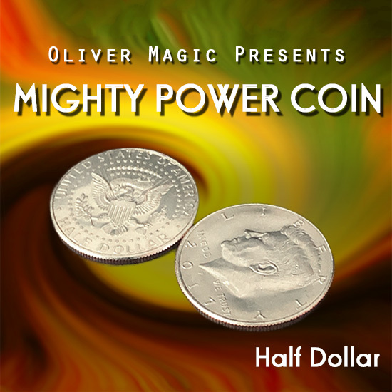 超级能量硬币组(半美金版) Mighty Power Coin (Half Dollar) by Oliver Magic