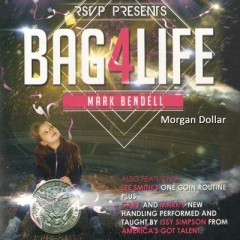 硬币穿越塑封袋(Bag4Life)摩根版 Bag4Life (1 Morgan Dollar and DVD) by Mark Bendell and Issy Simpson