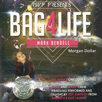 硬币穿越塑封袋(Bag4Life)摩根版 Bag4Life (1 Morgan Dollar and DVD) by Mark Bendell and Issy Simpson
