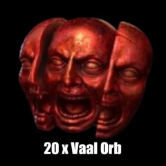 20 x Vaal Orb