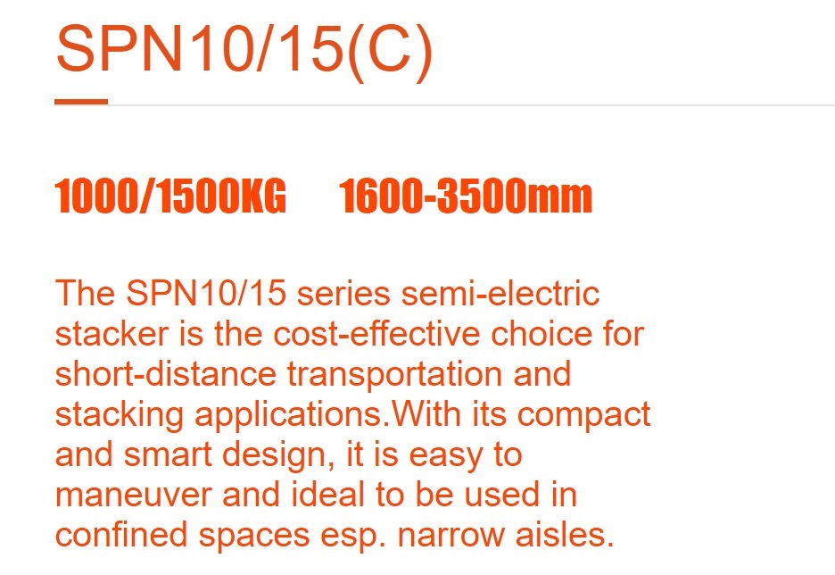 SPN10/15C Electric Stacker