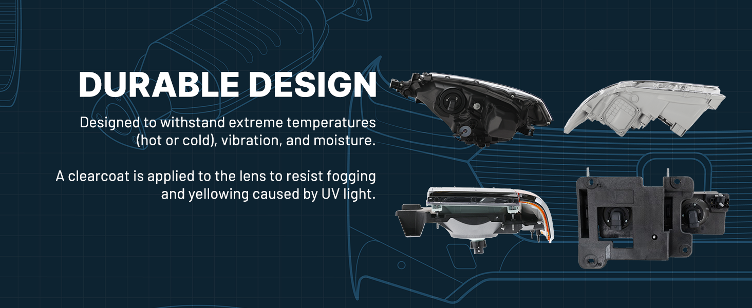 Headlights are able to withstand extreme temperatures